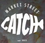 Market Street Catch