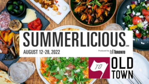 SUMMERLICIOUS 2022 in Old Town Toronto