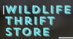 Wildlife Thrift Store